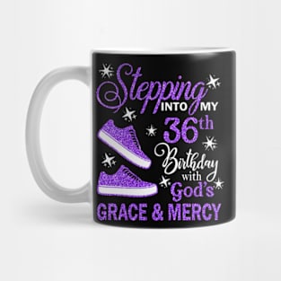 Stepping Into My 36th Birthday With God's Grace & Mercy Bday Mug